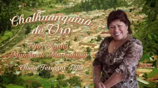 Ojos Azules/Mambo de Machahuay  - Chalhuanquina de Oro