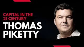 Capital in the Twenty-First Century | Thomas Piketty | Economic Theories