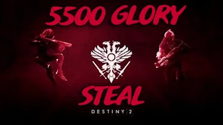 Destiny 2: 5500 GLORY STOLEN