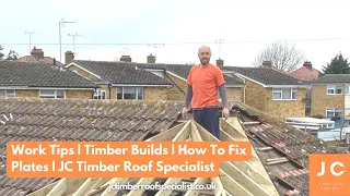 Work Tips | Timber Builds | How To Fix Plates | JC Timber Roof Specialist