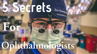 5 Secrets To Be a Better Surgeon 🤫 Ophthalmology
