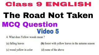 The road not taken mcq class 9 English | class 9 English mcq | half yearly English mcq class 9 | V5