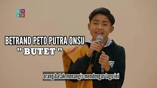 BETRAND PETO PUTRA ONSU - BUTET (lagu batak sedih bikin nangis 2021)