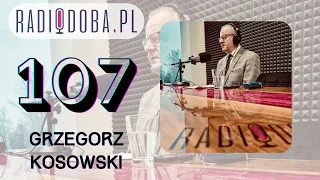 Rozmowa #107 | Starosta Dzierżoniowski Grzegorz Kosowski o budżecie, pandemii i inwestycjach