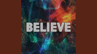Believe (Extended)