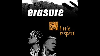 Erasure - A little Respect - Remix Remasterizado