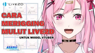 Tutorial rigging mulut [A,I,U,E,O] pada model vtuber anda【Live2d Tutorial 🔰】