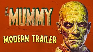 The Mummy (1932) Modern Trailer