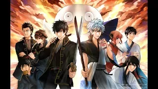 「 AMV 」Gintama Farewell Shinsengumi arc - For the Glory