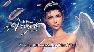 Final Fantasy X/10 - Angels - A wedding against her will...