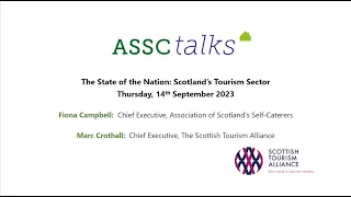State of the Nation: Scotland's Tourism Sector - 14th Sept 2023