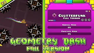 Clutterfunk Full Version (All Secret Coins) | Geometry Dash Full Version | By Traso56