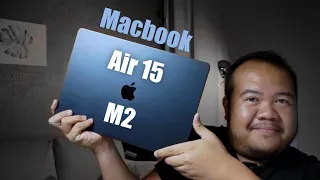 รู้ว่าแพงแต่ทำไมถึงยอมซื้อ Macbook Air 15 M2