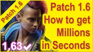 Cyberpunk 2077 - Patch 1.63 - Best Working Money Glitch - Better Explanation and Step by Step Guide