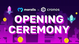 Moralis x Cronos Metaverse Gaming Hackathon Opening Ceremony