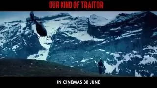 OUR KIND OF TRAITOR - 20sec trailer (In cinemas 30 June 2016)