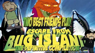TBFP Escape From Bug Island - The Definitive Compilation
