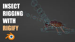 Custom Insect Rigging Using Rigify in blender 3.4