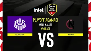The Chosen Few vs NoChance | INTEL ESL Türkiye CS:GO Şampiyonası | Yarı Finaller | Mirage