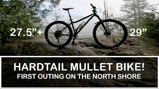 MULLET BIKE (Chromag Rootdown)! Mixed wheel size hardtail MTB on the North Shore - is it more fun?