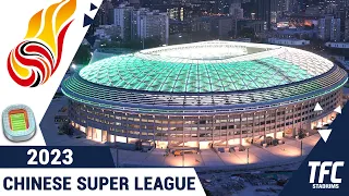 Chinese Super League Stadiums 2023