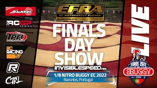 EFRA 1/8th Nitro Buggy Euros 2022 - Finals Show!!