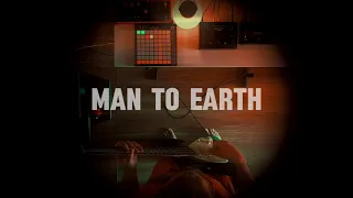 MAN TO EARTH - Live jam #0.1