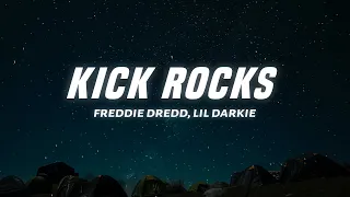 Freddie Dredd - Kick Rocks (Lyrics) ft. Lil Darkie