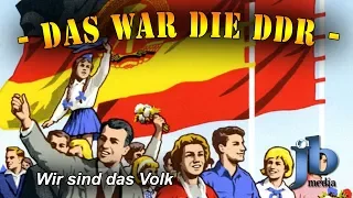 Die DDR - Wir sind das Volk (Teil 7)