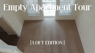 EMPTY APARTMENT TOUR| LOFT EDITION