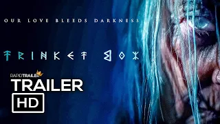 TRINKET BOX Official Trailer (2023) Horror Movie HD