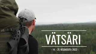 VÄTSÄRI - Viikonmittainen kalastusreissu kesäkuussa 2022