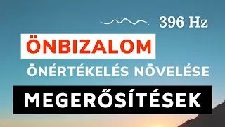 Önbizalom, önértékelés, boldogság növelés | pozitív megerősítések | tudatalatti programozás