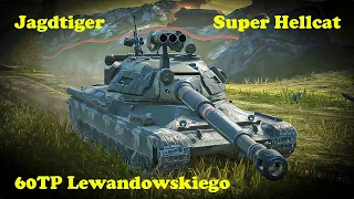 60TP Lewandowskiego ● Jagdtiger ● Super Hellcat - WoT Blitz UZ Gaming