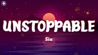 Sia - Unstoppable (Lyrics) | Adele, John Legend, Christina Perri ...