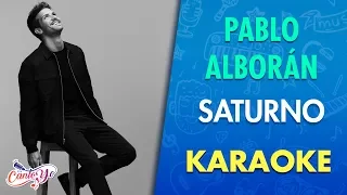 Pablo Alborán - Saturno (Karaoke) | CantoYo