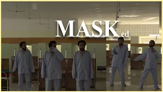 MASKed Short Movie ( COVID-2019 )