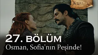 Osman, Sofia'nın peşinde! - Kuruluş Osman 27. Bölüm | Sezon Finali