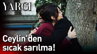 Yargı 53. Bölüm - Ceylin'den Sıcak Sarılma!