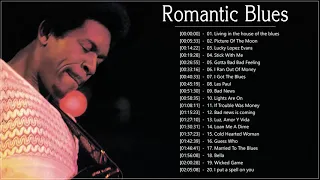 Romantic Blues Music ♫ The Best of Blues Songs