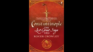 "Constantinople" By Roger Crowley