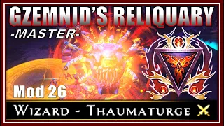 Mod 26 Gzemnid's Reliquary (Master) on Wizard DPS (gameplay) - Neverwinter