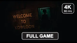 Welcome to Kowloon [Full Game] | Gameplay Walkthrough | No Commentary | 4K 60 FPS - PC