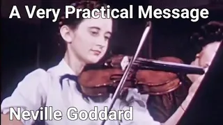 A Very Practical Message | Neville Goddard🎵