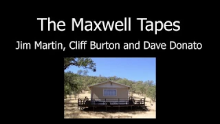 The Maxwell Tapes - Cliff Burton