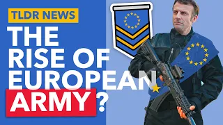Could the EU Form its Own Army? - TLDR News
