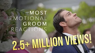 The BEST Groom Reactions to Their Brides!!!