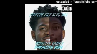 Industry Baby x Dinglestry Baby sped up is actually fire