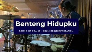 [Drum Cam] Benteng Hidupku - Sound of Praise