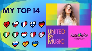 EUROVISION 2024 - MY TOP 14 (so far) from ITALY 🇮🇹  [NEW: 🇫🇮🇩🇪🇮🇹🇱🇻]